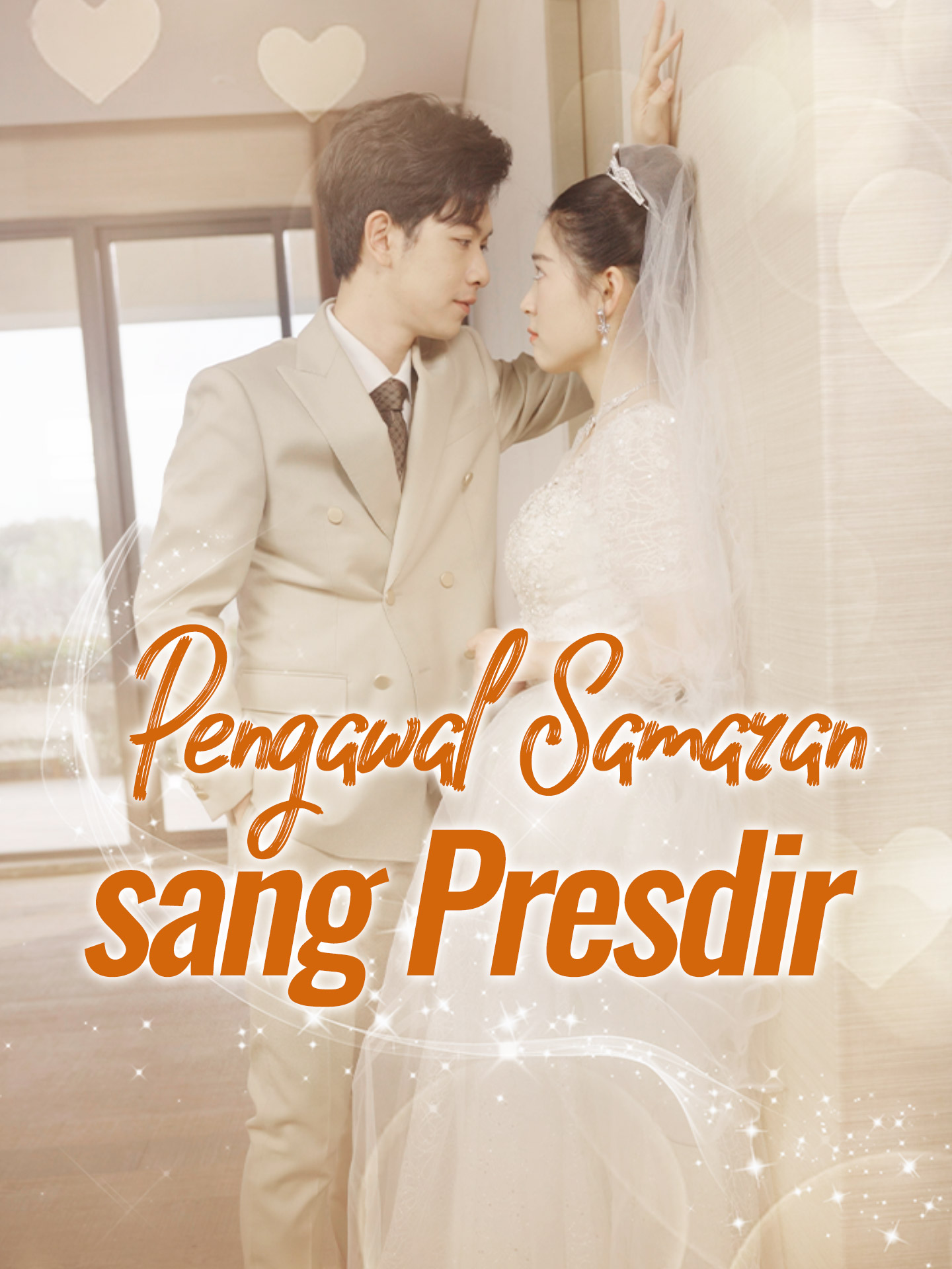 Poster Pengawal Samaran sang Presdir