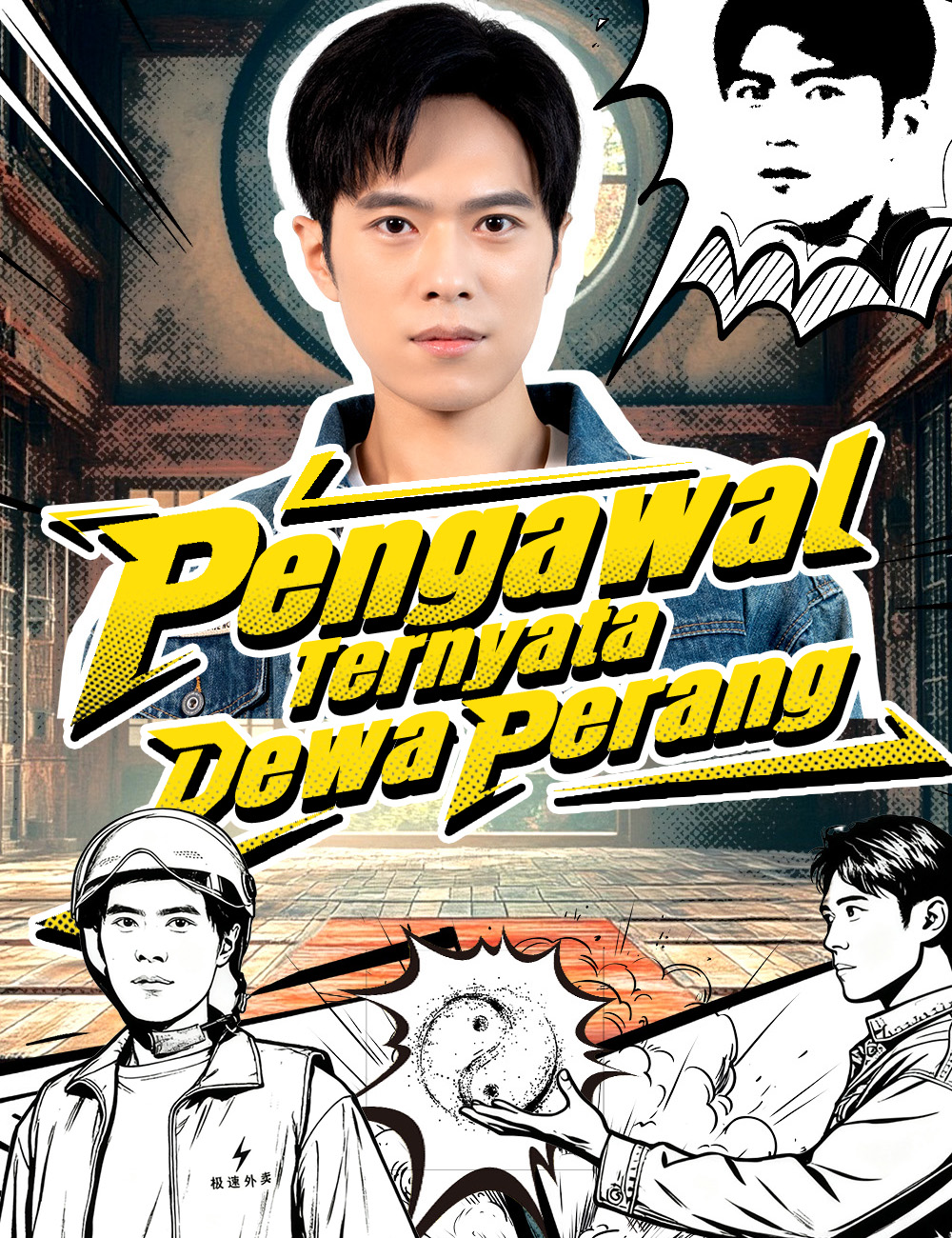 Poster Pengawal Ternyata Dewa Perang