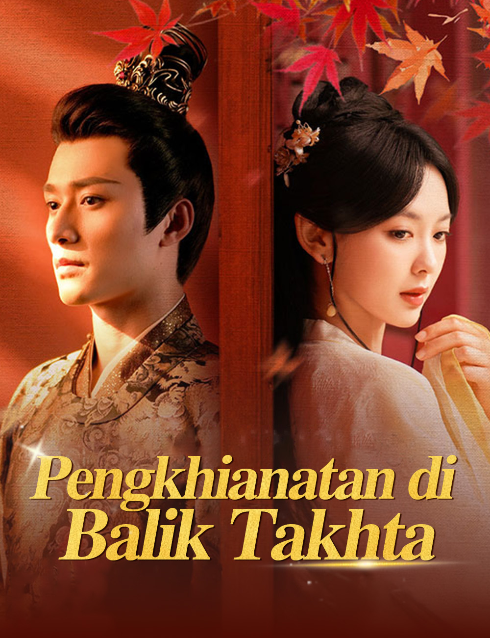Poster Pengkhianatan di Balik Takhta