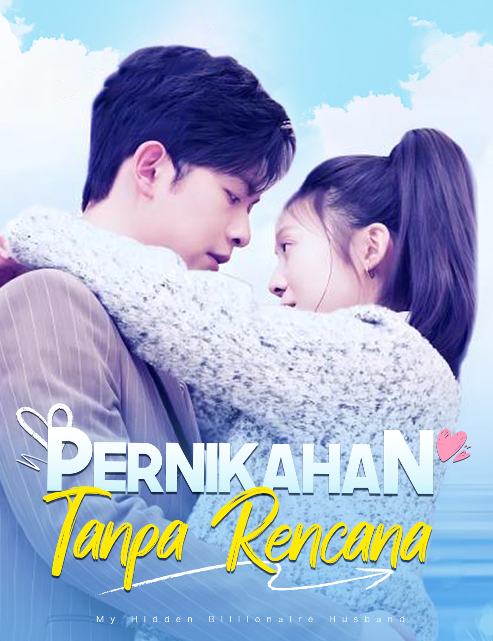 Poster Pernikahan Tanpa Rencana