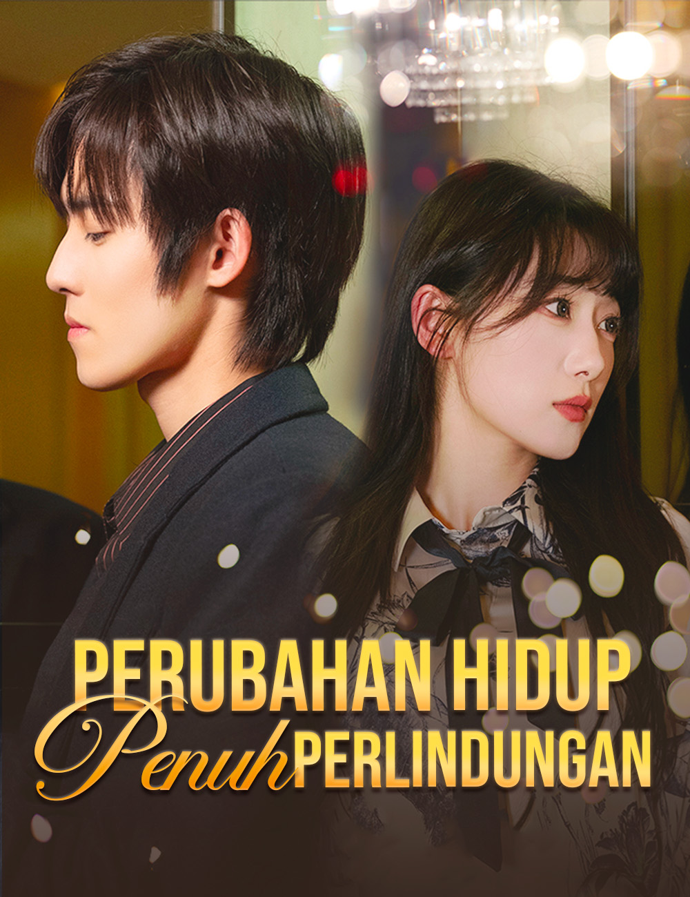 Poster Perubahan Hidup Penuh Perlindungan