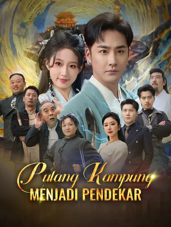 Poster Pulang Kampung Menjadi Pendekar