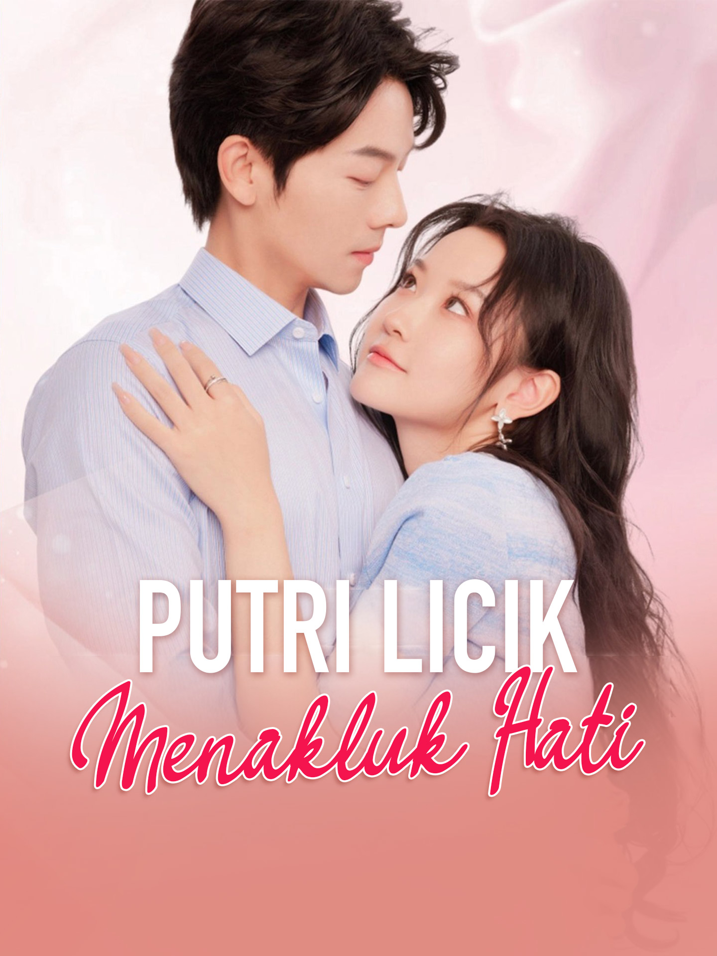 Poster Putri Licik Menakluk Hati