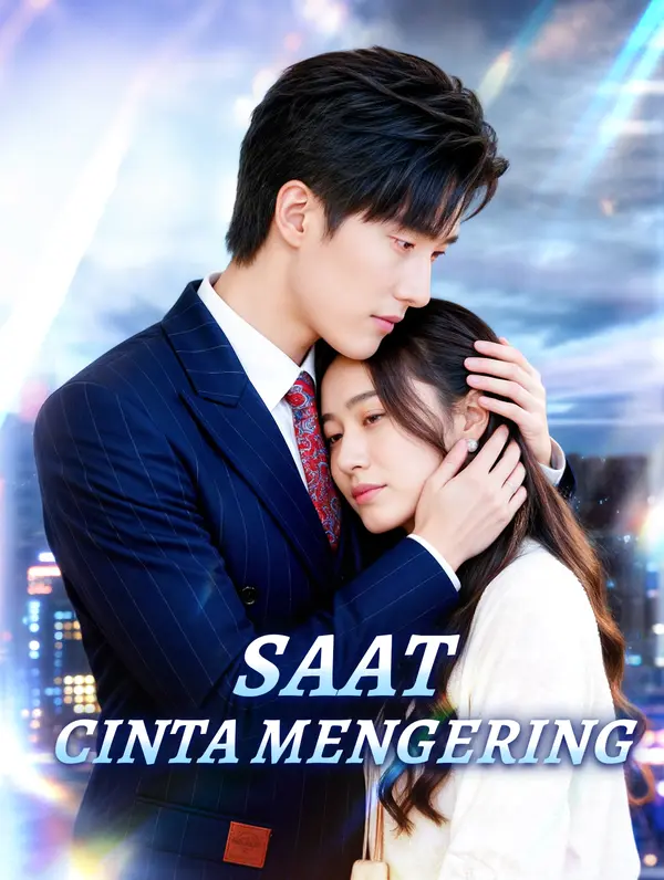 Poster Saat Cinta Mengering
