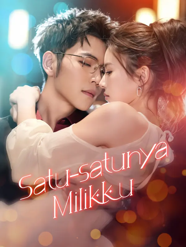 Poster Satu-satunya Milikku