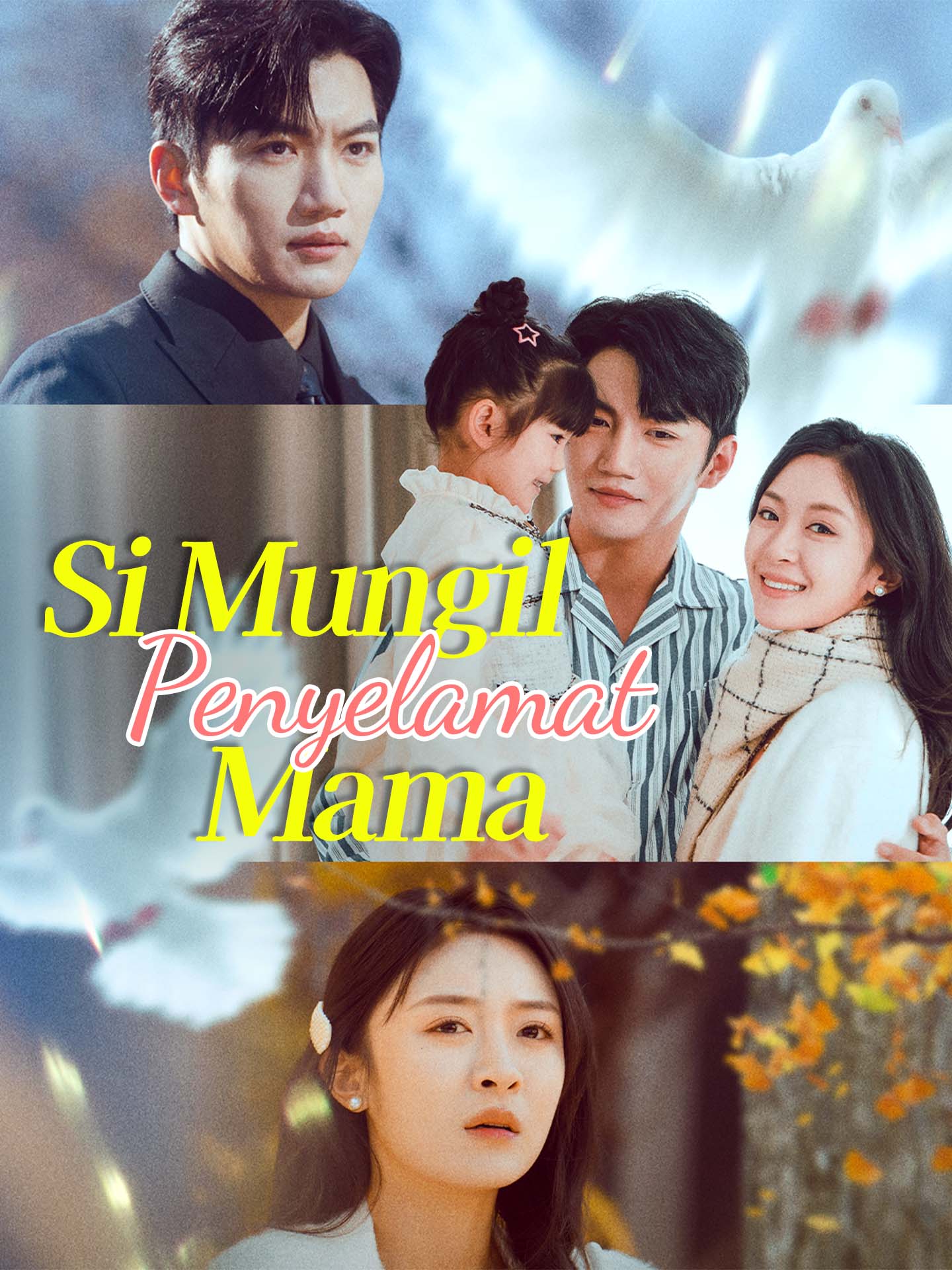 Poster Si Mungil Penyelamat Mama