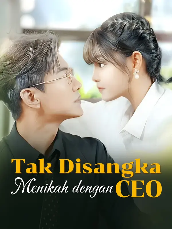 Poster Tak Disangka Menikah dengan CEO