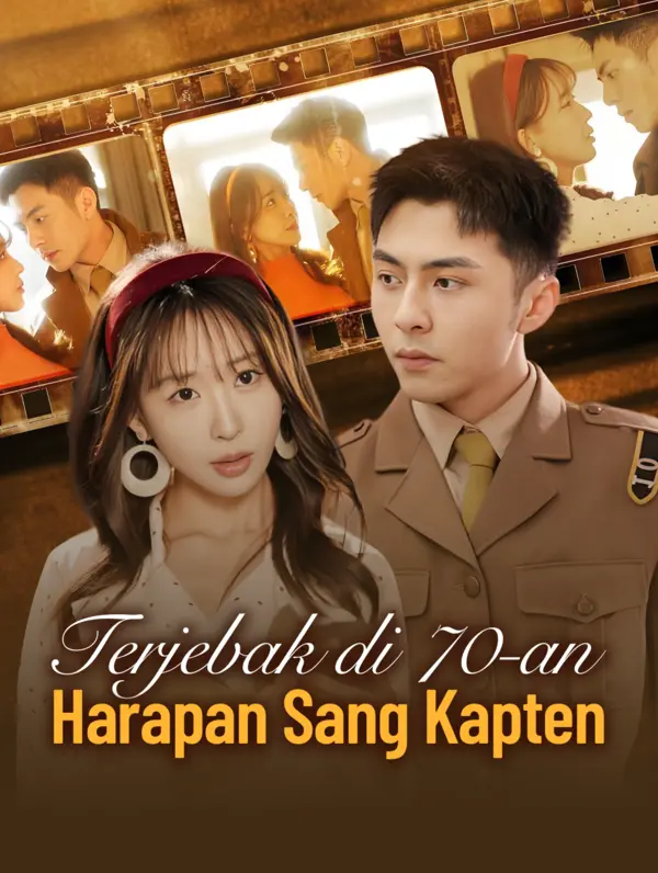 Poster Terjebak di 70-an: Harapan Sang Kapten