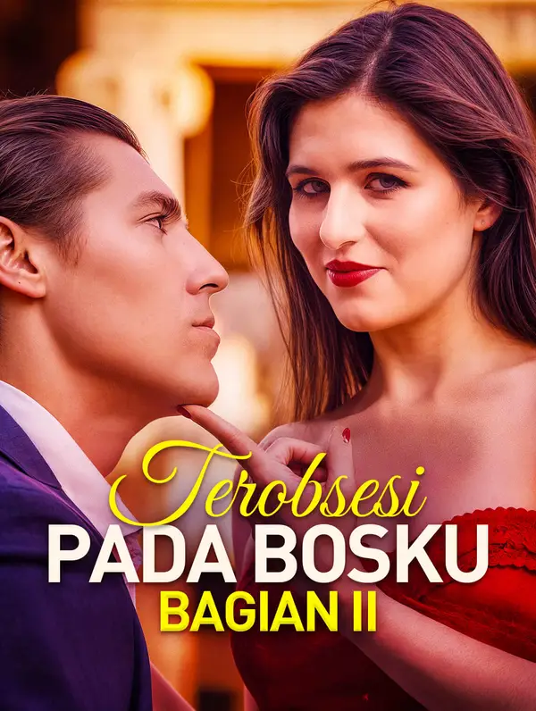 Poster Terobsesi Pada Bosku Bagian II