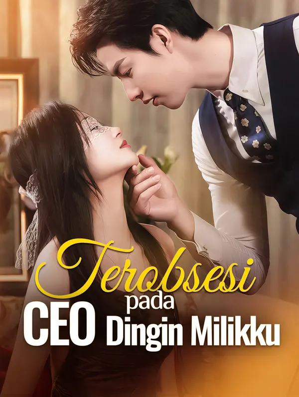 Poster Terobsesi pada CEO Dingin Milikku