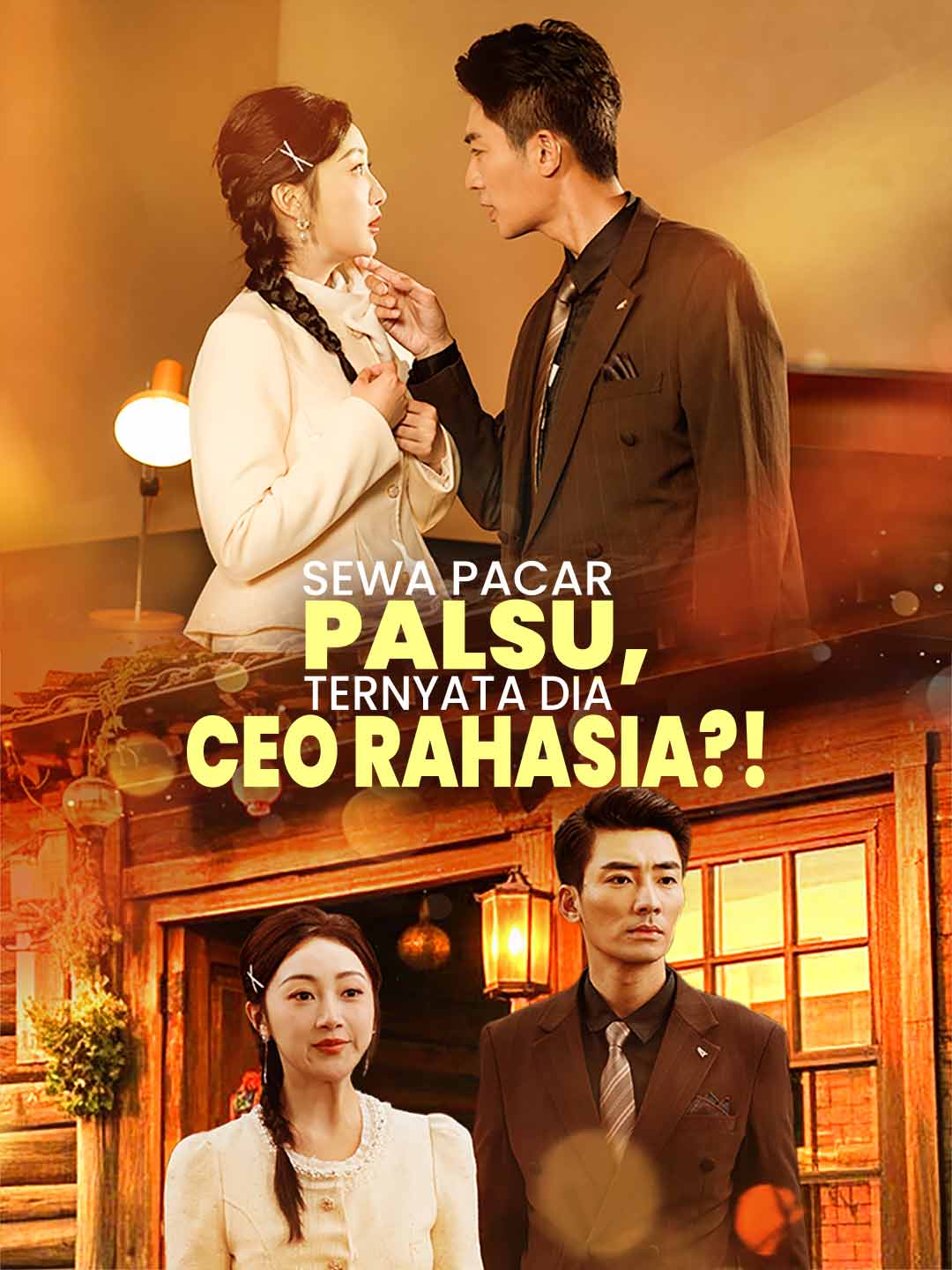 Poster Sewa Pacar Palsu,  Ternyata Dia CEO Rahasia?!