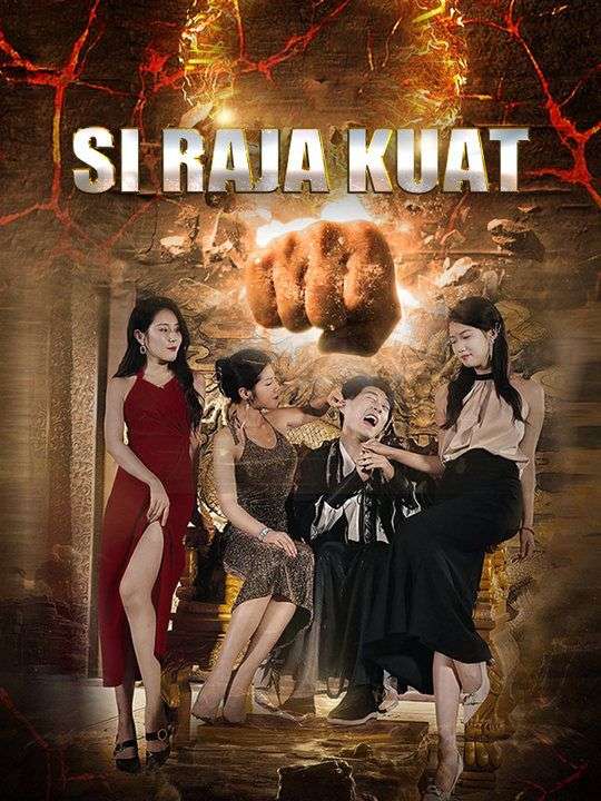 Poster Si Raja Kuat