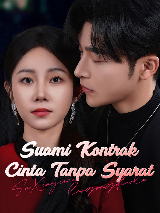 Poster  Suami Kontrak, Cinta Tanpa Syarat