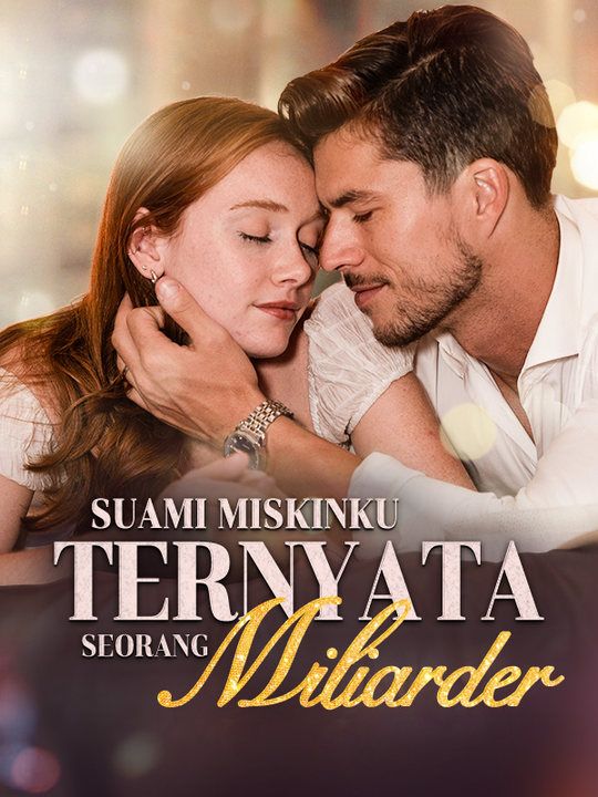 Poster Suami Miskinku Ternyata Seorang Miliarder