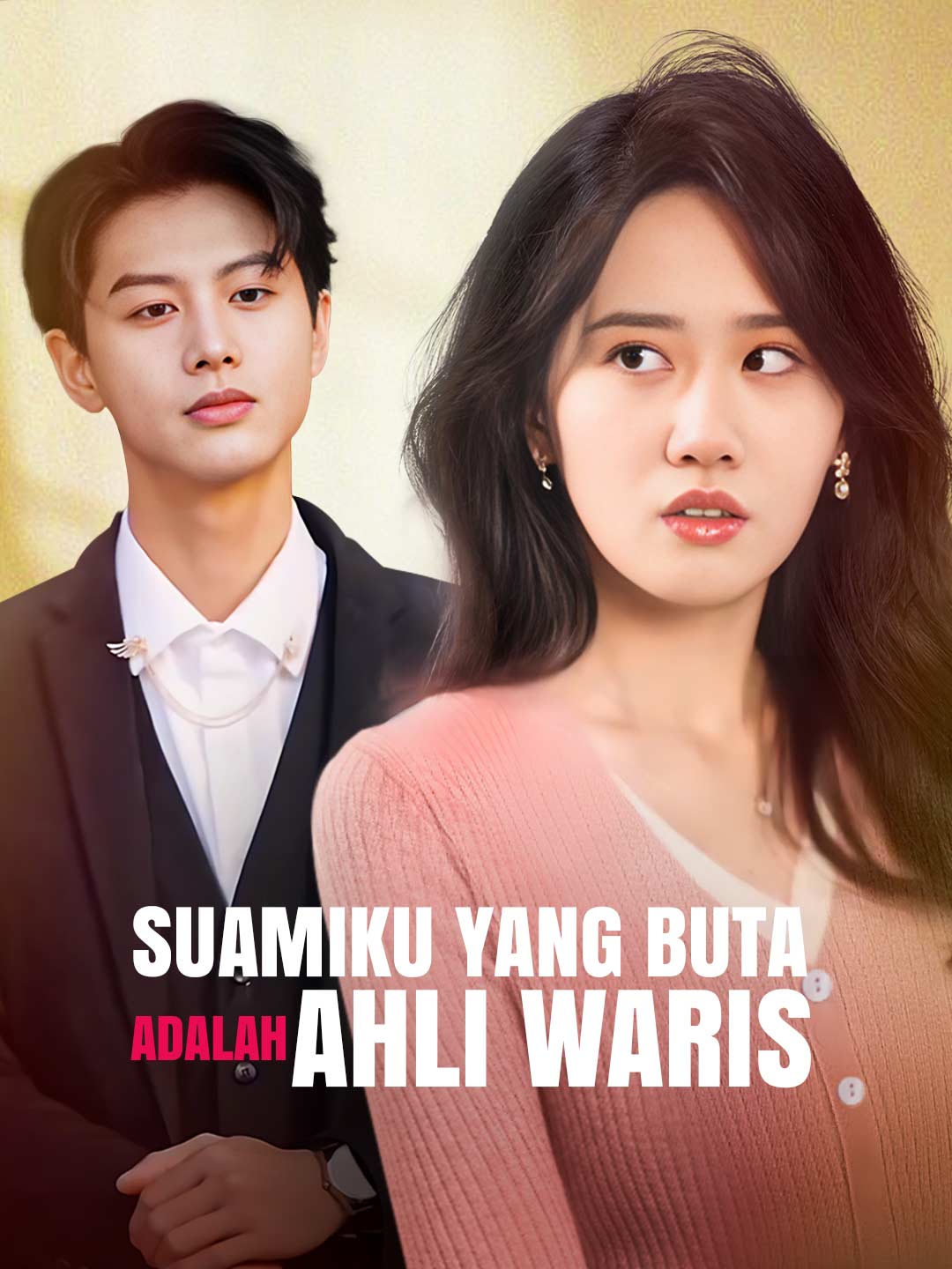 Poster Suamiku yang Buta adalah Ahli Waris