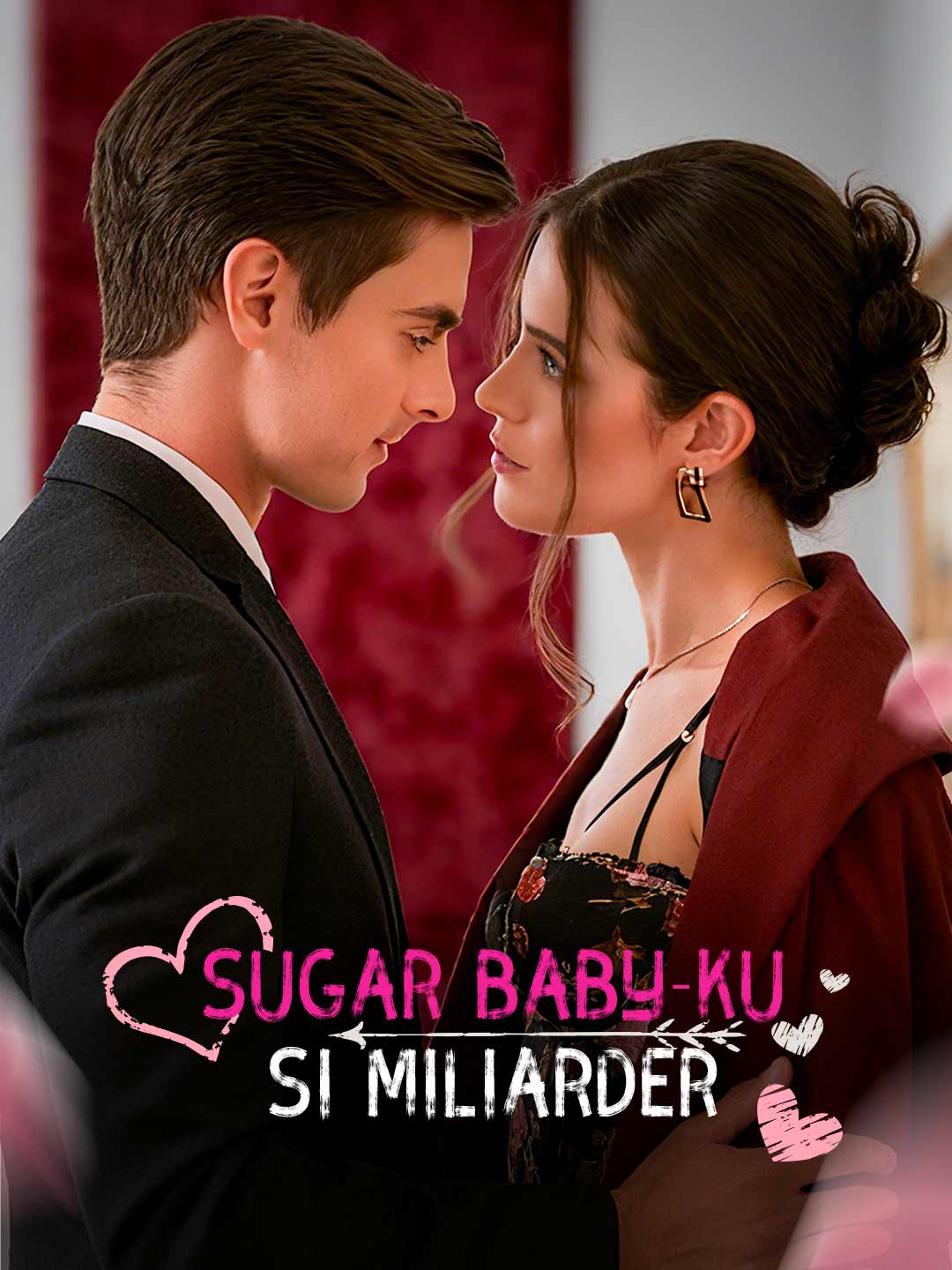 Poster Sugar Baby-ku, Si Miliarder
