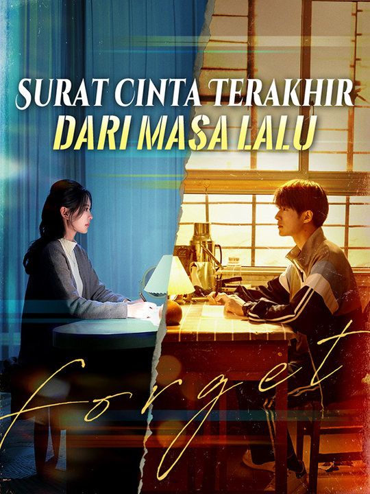 Poster Surat Cinta Terakhir dari Masa Lalu