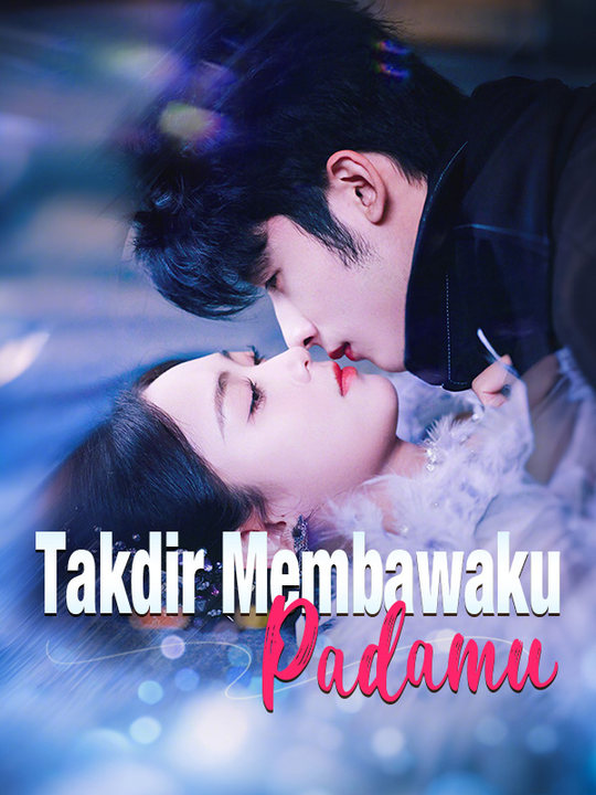 Poster Takdir Membawaku Padamu