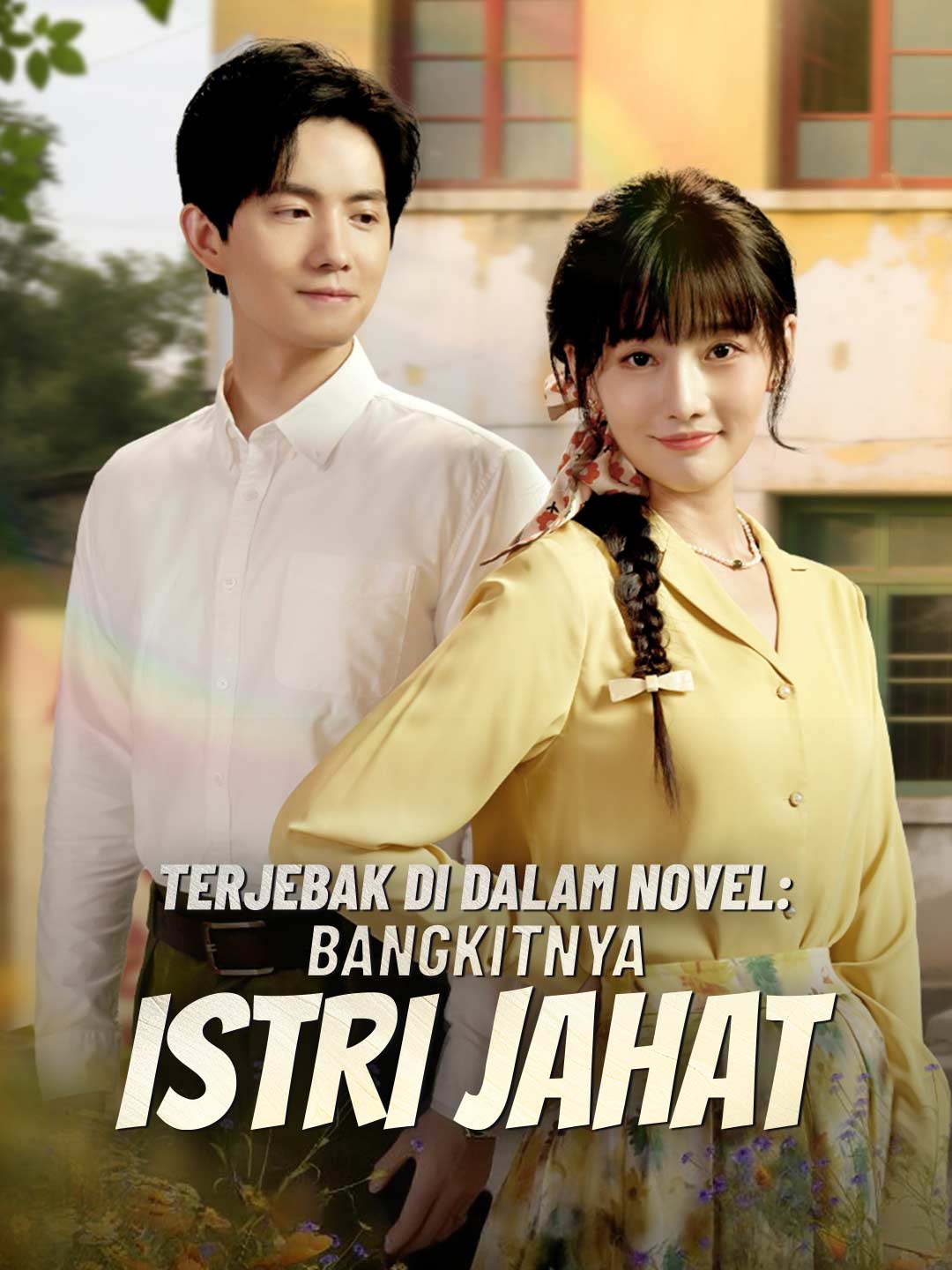Poster Terjebak di Dalam Novel: Bangkitnya Istri Jahat
