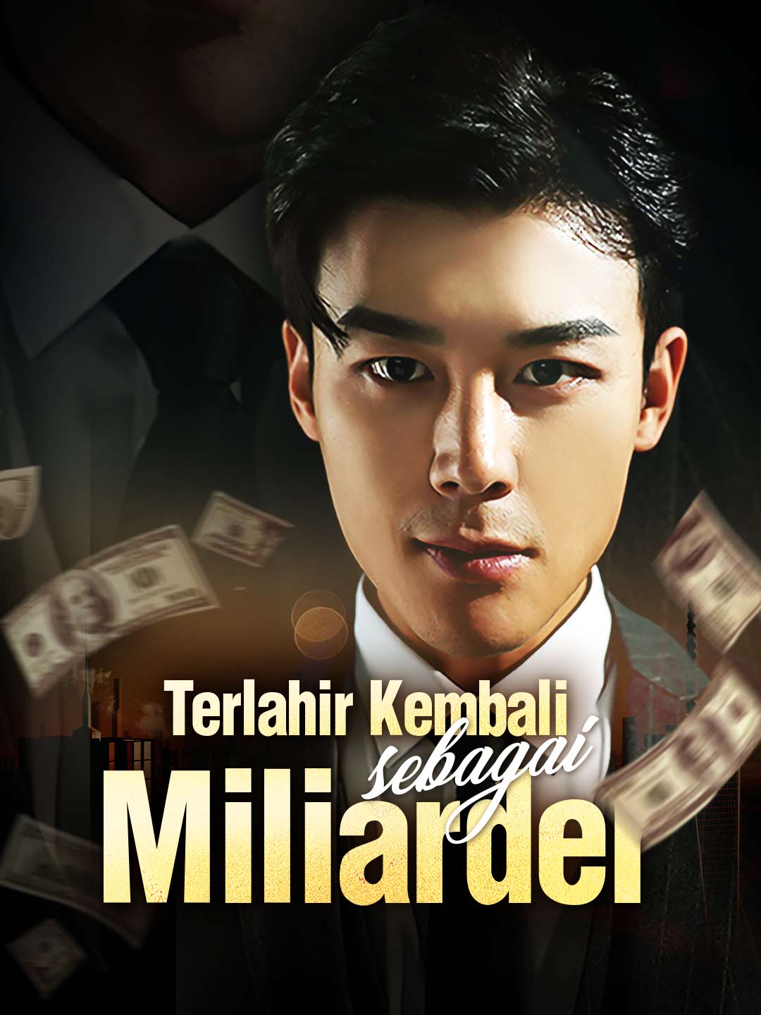 Poster Terlahir Kembali sebagai Miliarder