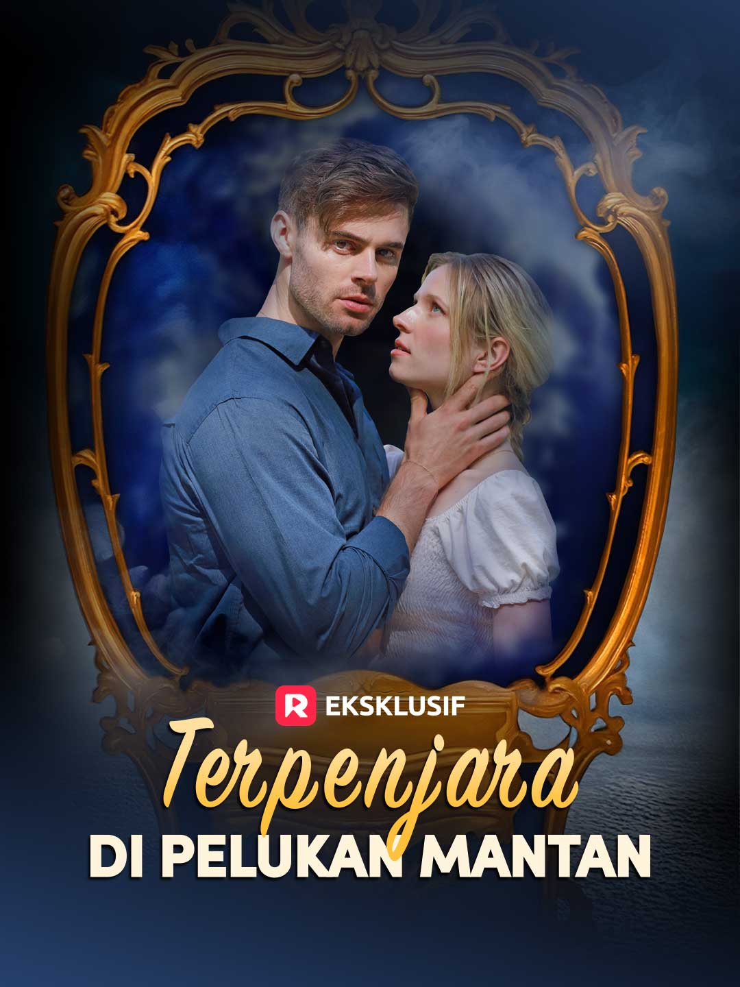 Poster Terpenjara di Pelukan Mantan