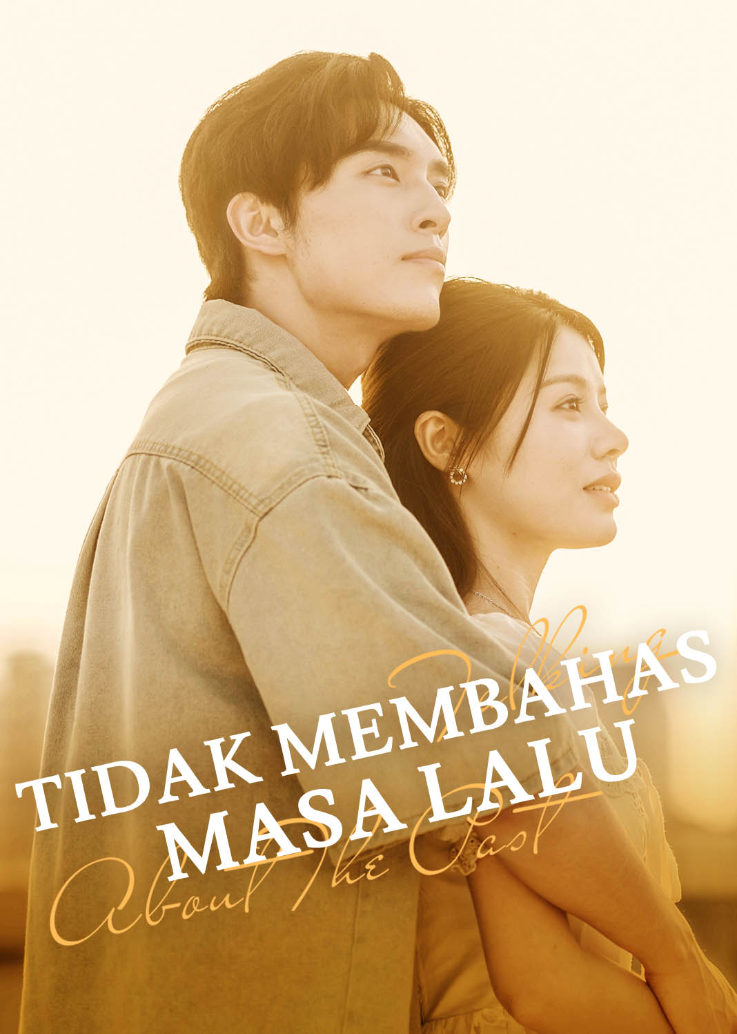 Poster Tidak Membahas Masa Lalu