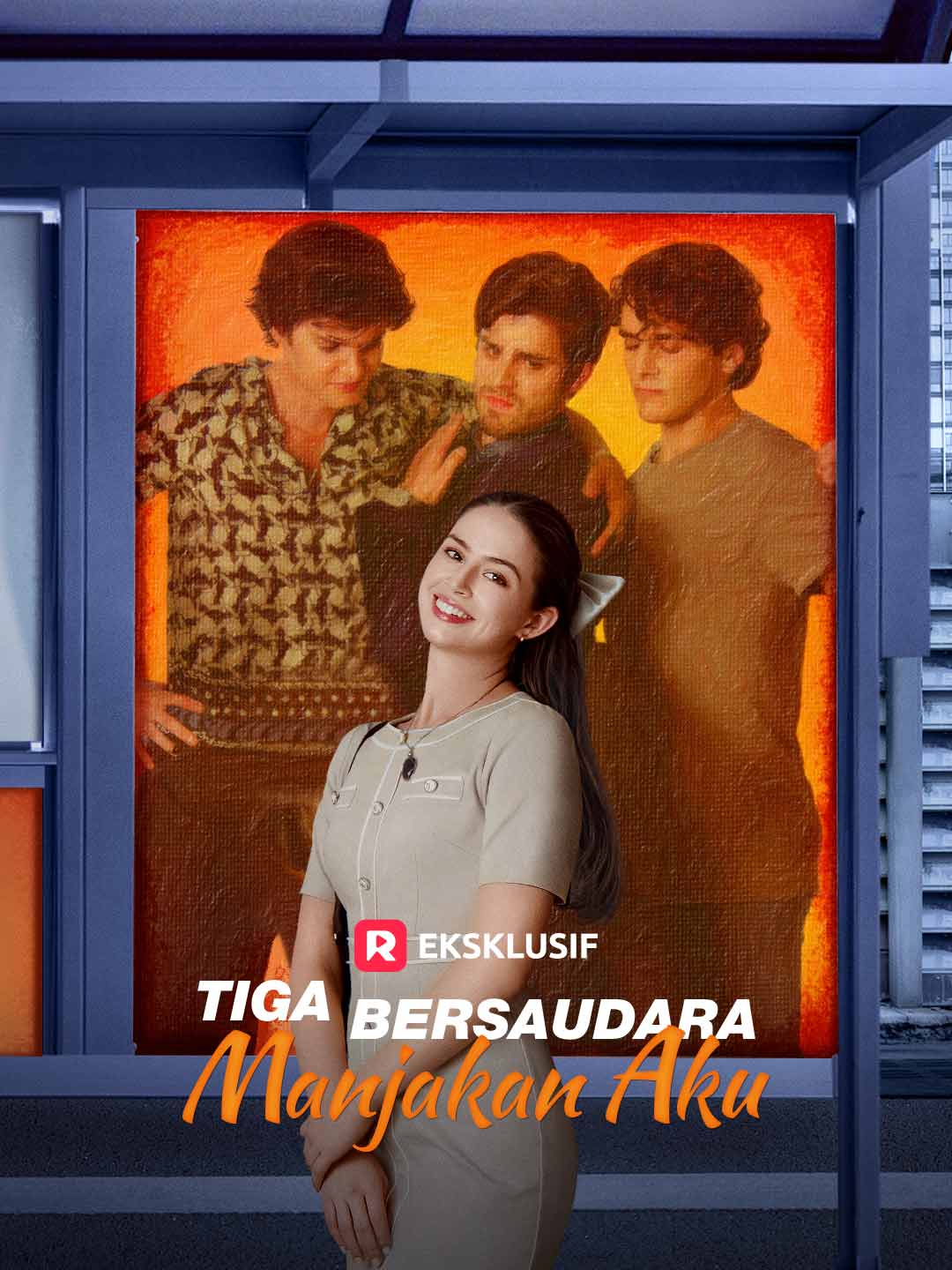 Poster Tiga Bersaudara Manjakan Aku