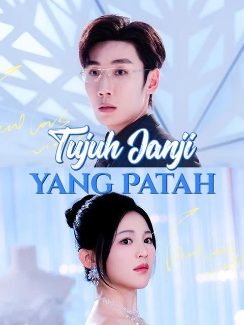 Poster Tujuh Janji yang Patah