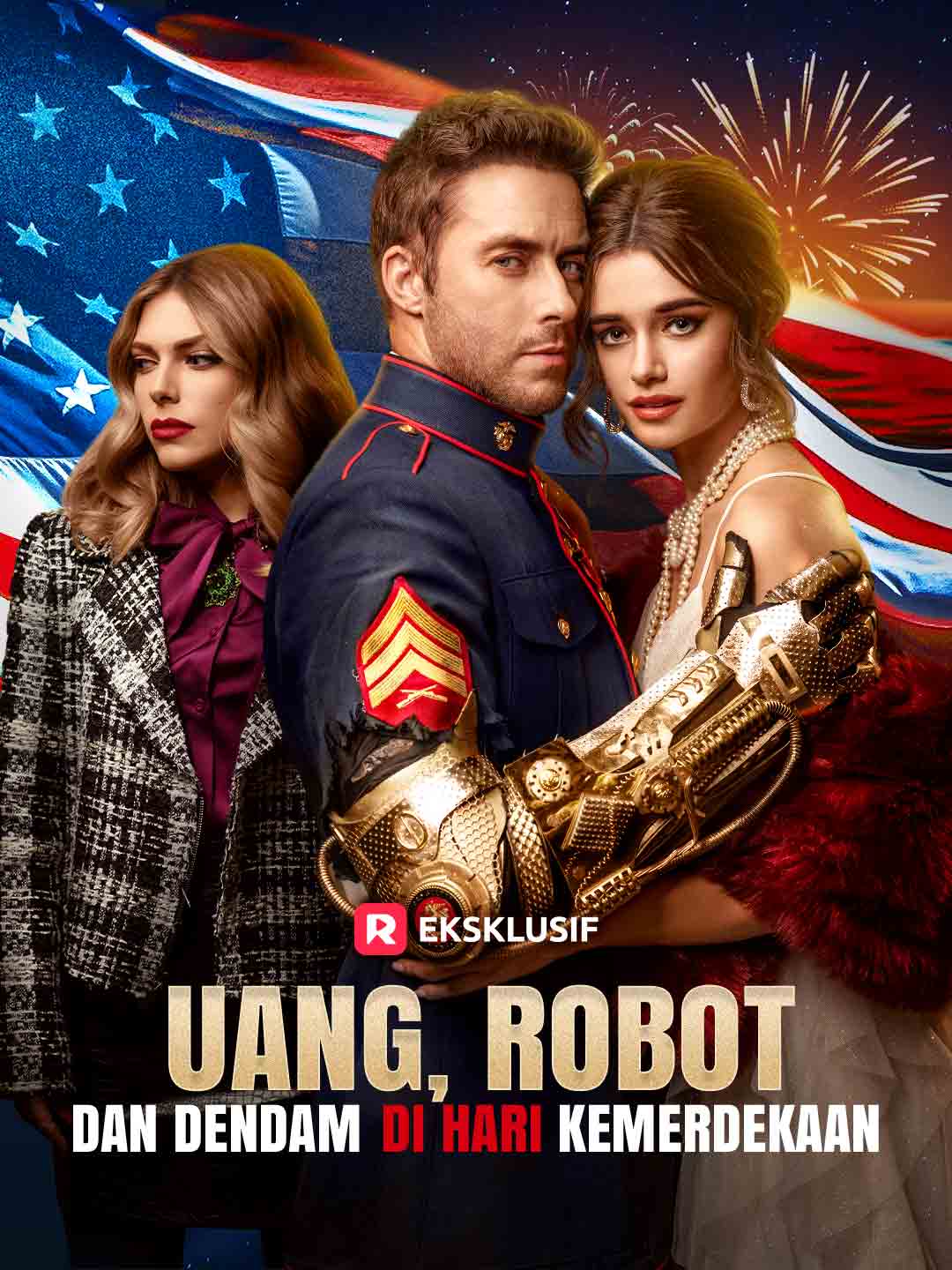 Poster Uang, Robot, dan Dendam di Hari Kemerdekaan