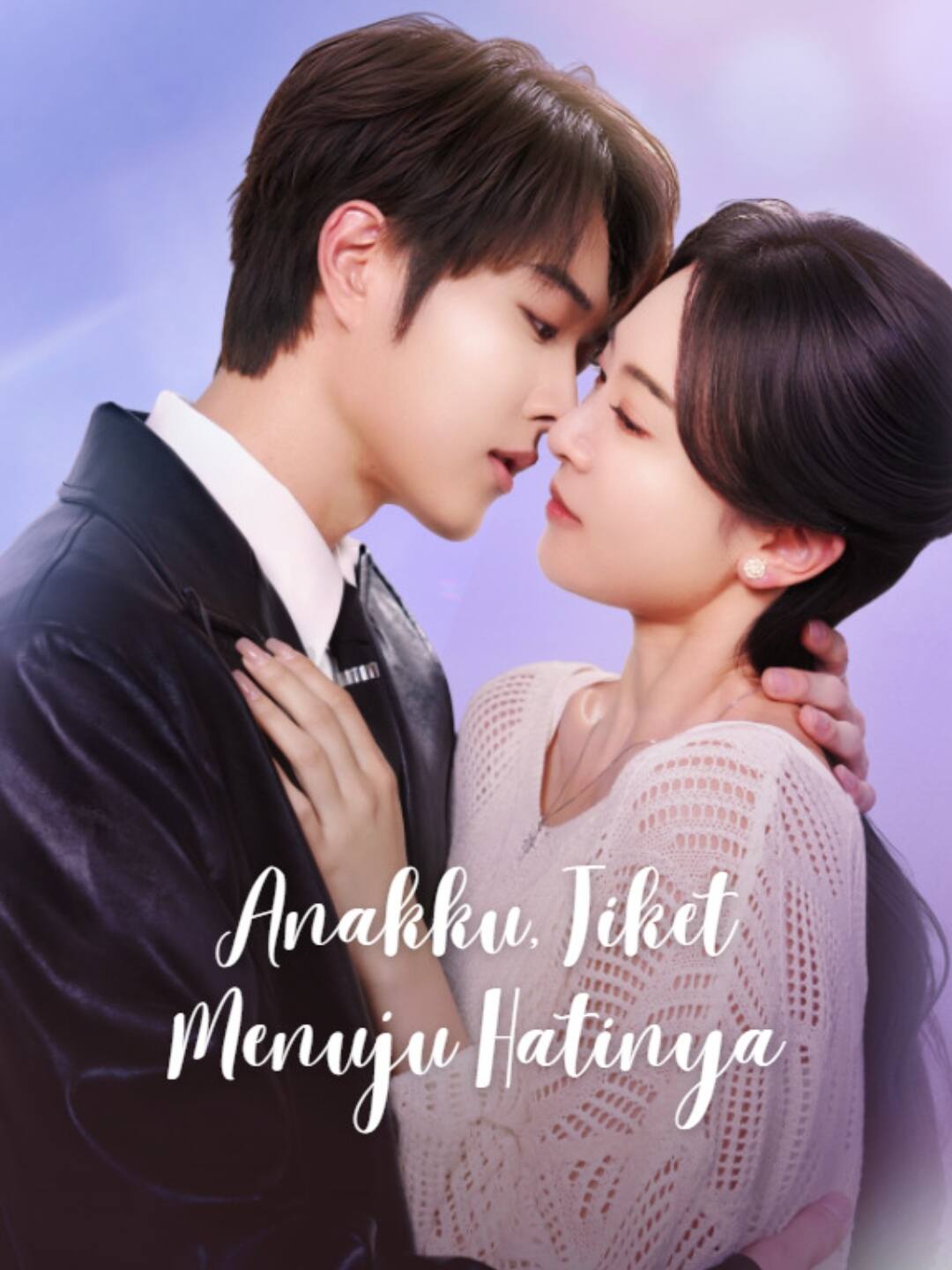 Poster [Versi Dub] Anakku, Tiket Menuju Hatinya