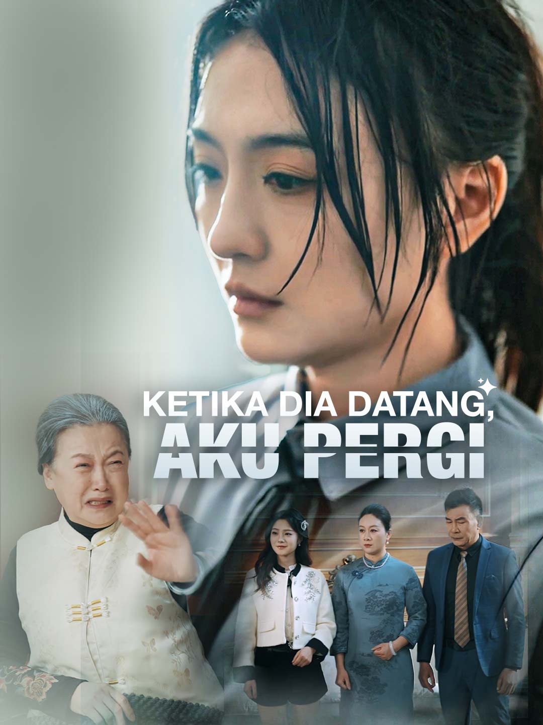 Poster [Versi Dub] Ketika Dia Datang, Aku Pergi
