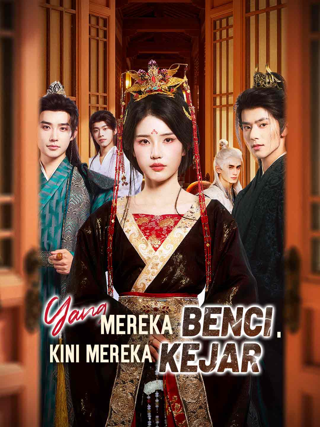 Poster Yang Mereka Benci, Kini Mereka Kejar